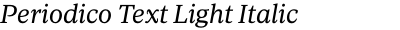 Periodico Text Light Italic